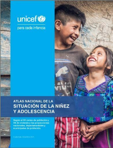 1. Atlas nacional de la situación nacional de la niñez y de la adolescencia. UNICEF 2019