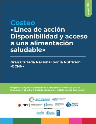 Costeo: Disponibilidad y acceso a una alimentación saludable. GCNN 2022