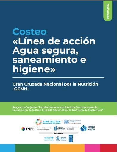 Costeo: Agua segura, saneamiento e higiene. GCNN. 2022