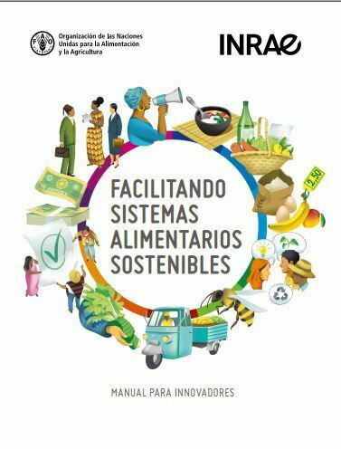Facilitando Sistemas Alimentarios Sostenibles. FAO 2021