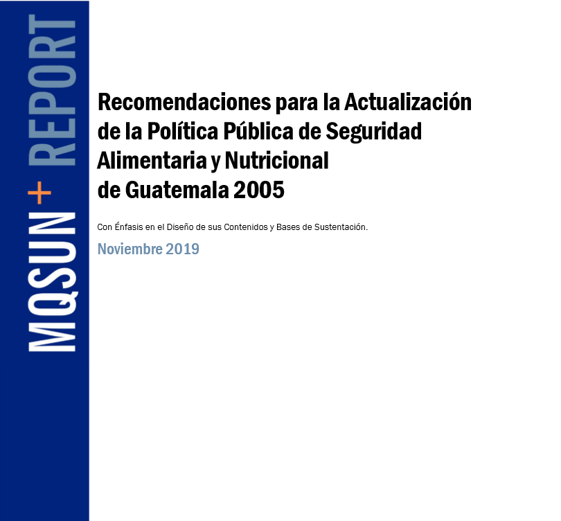 Recomendaciones para la Actualización de la Política Pública de Seguridad Alimentaria y Nutricional de Guatemala 2005