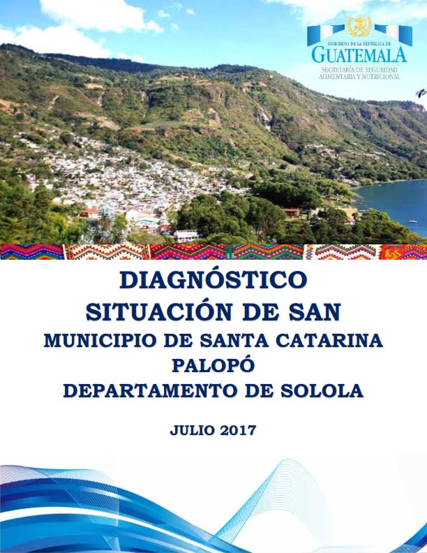 Diagnóstico Situación de SAN en Santa Catarina Palopó, Sololá