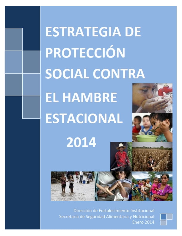 Estrategia de Protección Social contra el Hambre Estacional 2014