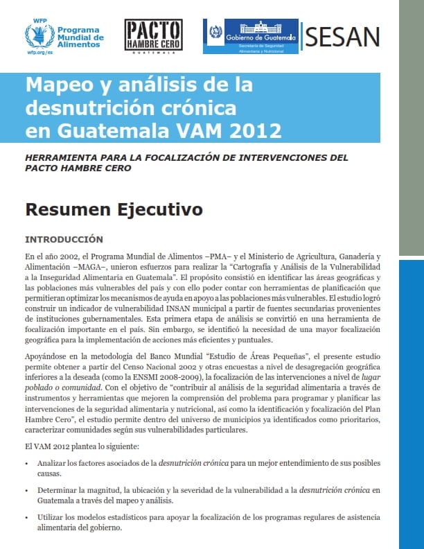 Mapeo y análisis de la desnutrición crónica en Guatemala VAM 2012. Resumen ejecutivo