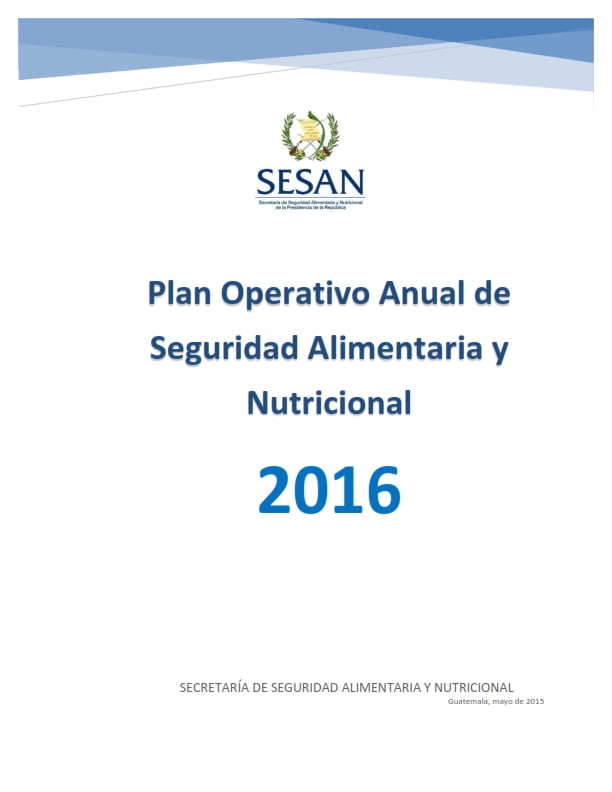 Plan Operativo Anual de Seguridad Alimentaria y Nutricional -POASAN 2016-