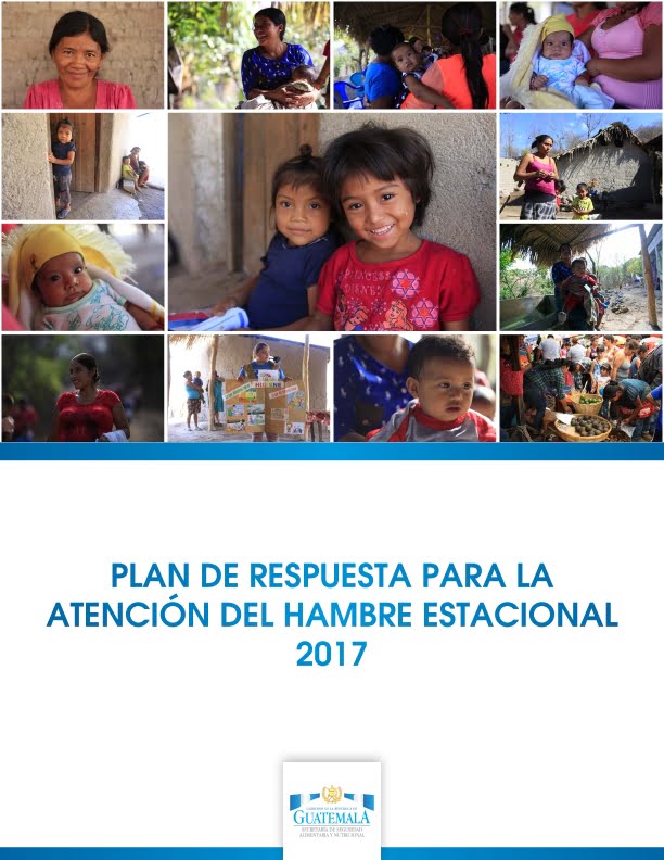 Plan de Respuesta para la Atención del Hambre Estacional 2017